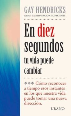 en diez segundos tu vida puede cambiar-9788479533601