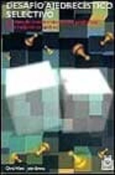 desafio ajedrecistico selectivo: un libro de entretenemiento con problemas para mejorar su ajedrez-chir ward-john emms-9788480194501