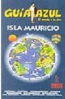isla mauricio (guia azul)-manuel monreal-9788480234801