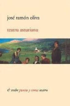 teatru asturianu-jose ramon oliva-9788480532501