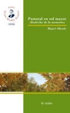 pastoral en sol mayor (endecha de la memoria)-miguel allende-9788480535601