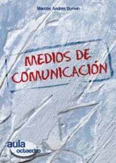 medios de comunicacion, 2ª ed.-marcos andres bonvin faura-9788480638401