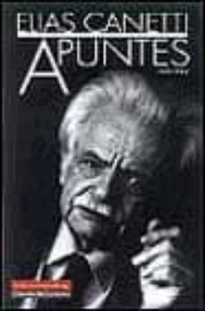 apuntes (1973-1984)-elias canetti-9788481093001