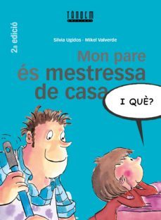 mon pare es mestressa de casa-silvia ugidos ruiz-9788481315301