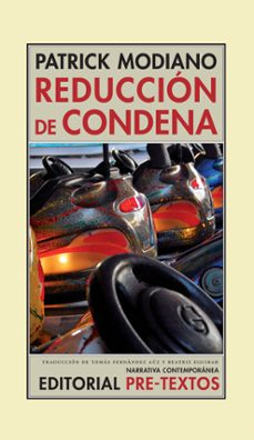 reduccion de condena-patrick modiano-9788481919301