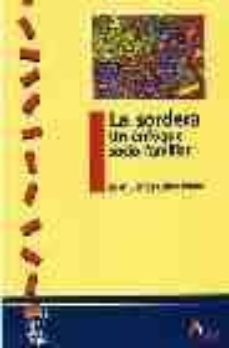 la sordera: un enfoque socio-familiar-juan carlos calvo prieto-9788481961201
