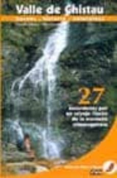 valle de chistau: paseos-historia-naturaleza-kiko gracia-eduardo viñuales-9788482161501