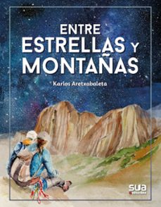 entre estrellas y montañas (ebook)-karlos aretxabaleta ormaetxea-9788482169101