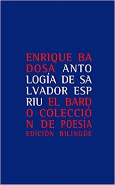 antologia de salvador espriu  (ed. bilingue español-catalan)-9788482550701