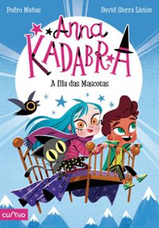 anna kadabra 5:a illa das mascotas-pedro mañas-9788482897301