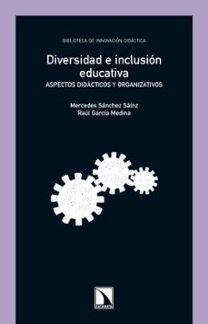 diversidad e inclusion educativa-mercedes sanchez sainz-9788483198001