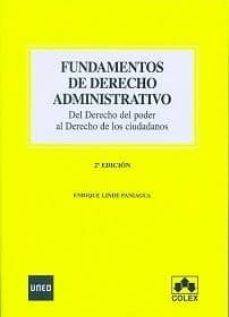 fundamentos de derecho administrativo (2ª ed.)-enrique linde paniagua-9788483422601