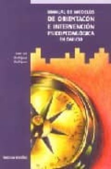 manual de modelos de orientacion e interaccion psicopedagogica-juan luis rodriguez rodriguez-9788484084501
