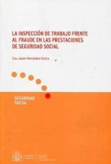 inspeccion de trabajo frente al fraude en las prestaciones de seg uridad social-9788484174301