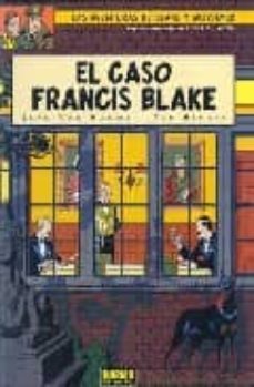 el caso francis blake (las aventuras de blake y mortimer nº 13)-9788484319801