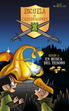 en busca del tesoro (escuela de cazadragones nº 3)-9788484412601
