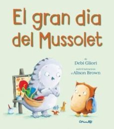 el gran dia del mussolet-9788484705901