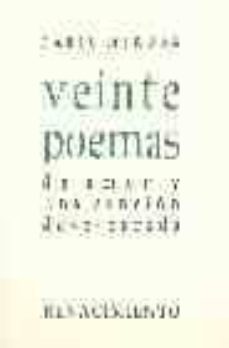veinte poemas de amor y una cancion desesperada-9788484721901