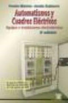 automatismos y cuadros electricos: equipos e instalaciones electr otecnicas (2ª ed.)-9788486108601