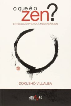 o que e o zen?-dokusho villalba-9788487305801