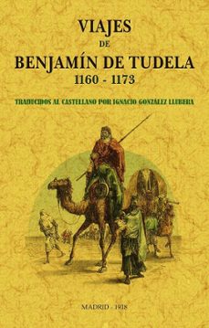 viajes de benjamin de tudela 1160-1173-ignacio gonzalez llubera-9788490017401