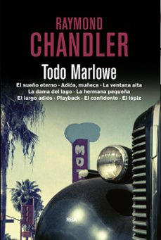 todo marlowe-raymond chandler-9788490061701