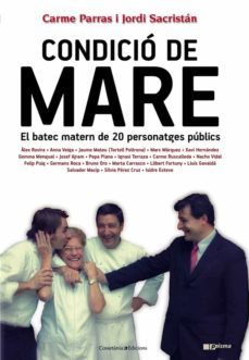 condicio de mare-carme parras-jordi sacristan-9788490341001