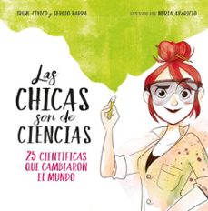 las chicas son de ciencias (ebook)-irene civico-sergio parra-9788490439401