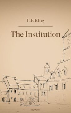 the institution (ebook)-l.f. king-9788490728901