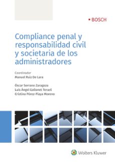 compliance penal y responsabilidad civil y societaria de los administradores-9788490903001