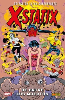 x-statix 2. de entre los muertos-9788490947401