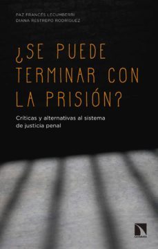 ¿se puede terminar con la prision? (ebook)-9788490976401
