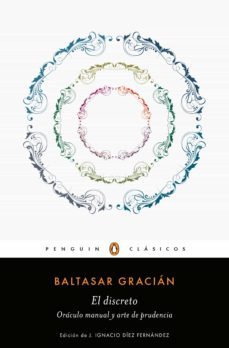 el discreto y oraculo manual y arte de prudencia (los mejores clasicos) (ebook)-baltasar gracian-9788491053101