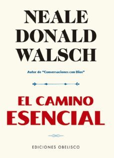 el camino esencial (ebook)-neale donald walsch-9788491117001