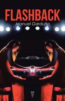 (i.b.d.) flashback-manuel garduño-9788491124801