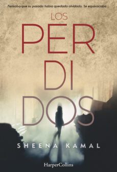 los perdidos-sheena kamal-9788491392101