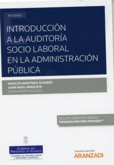 introduccion a la auditoria socio laboral en la administracion-marcos martinez alvarez-9788491776901
