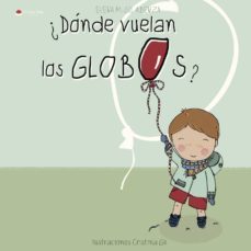 ¿donde vuelan los globos?-9788491946601