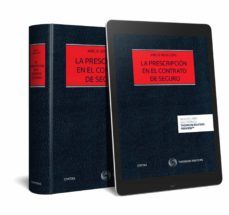 la prescripción en el contrato de seguro-abel b. veiga copo-9788491979401