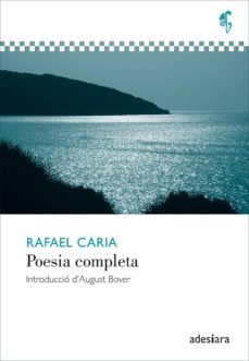 poesia completa caria-rafael caria-9788492405701