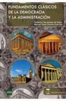 fundamentos clasicos de la democracia y administracion-9788492477401