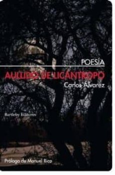 aullido de licantropo-carlos alvarez-9788492799701