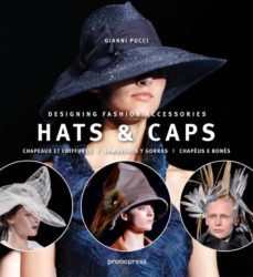 hats & caps / sombreros y gorras-gianni pucci-9788492810901