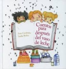 cuentos para despues del vaso de leche-9788492848201