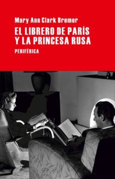 el librero de paris y la princesa rusa-9788492865901