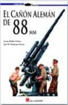 el cañon aleman de 88 mm-lucas molina franco-9788493651701