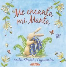 me encanta mi manta-layn marlow-amber stewart-9788493863401