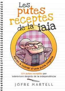 les putes receptes de la iaia-jofre martell-9788494261701