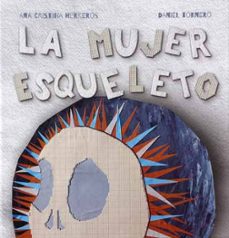 la mujer esqueleto-9788494264801