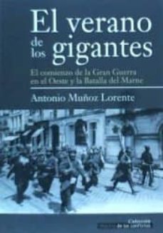el verano de los gigantes-antonio muñoz lorente-9788494288401